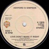 Ashford & Simpson – Love Don’t Make It Right b/w Bourgie Bourgie – WB UK 7″