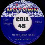 Chuck Jackson – Are You Lonely For Me Baby b/w Your Wonderful Love – Motown 7″