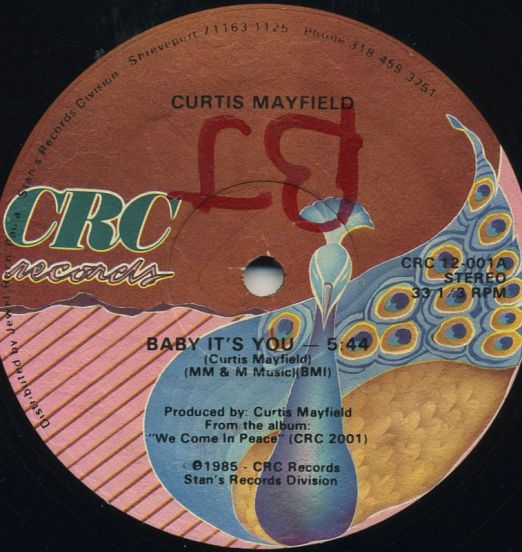 Curtis Mayfield – Baby It's You b/w Instrumental - Crc 12"