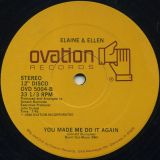 Elaine & Ellen – Fill Me Up b/w You Made Me Do It Again – Ovation 12″
