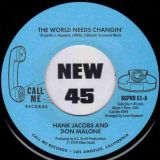 Hank Jacobs And Don Malone – The World Needs Changin’ b/w Hank Jacobs And The TKO’s – Gettin’ On Down – BGP UK 7″