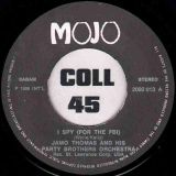 Jamo Thomas And His Party Brothers Orchestra – I Spy (For The FBI) b/w Shake Hip Mama – Mojo BE 7″
