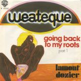 Lamont Dozier – Going Back To My Roots (Part I) b/w Part 2 – Warner Brothers IT 7″