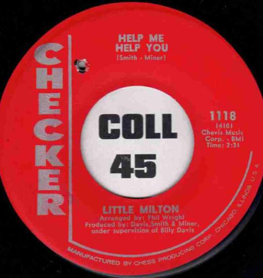 Little Milton ‎– Help Me Help You b/w Without My Sweet Baby - Checker 7"