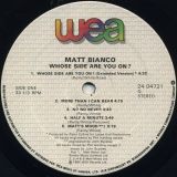 Matt Bianco – Whose Side Are You On – WEA CN LP