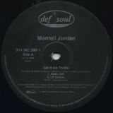 Montell Jordan – Get It On Tonite – DefSoul 12″
