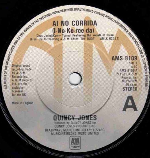 Quincy Jones - Ai No Corrida (I-No-Ko-ree-da) b/w There's A Train Leavin' - A&M UK 7"