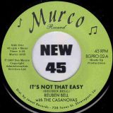Reuben Bell with The Casanovas – It’s Not That Easy b/w Hummin’ A Sad Song – BGP UK 7″