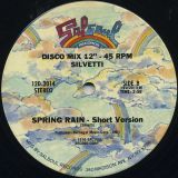 Silvetti – Spring Rain Disco Mix b/w Short Version 12″