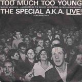 The Special A.K.A. Featuring Rico – Too Much Too Young – Two-Tone UK 7″