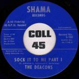 The Deacons – Sock It To Me Part I b/w Part II – Shama 7″