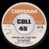 The Flirtations – Nothing But A Heartache b/w Christmas Time Is Here Again – Deram UK 7″