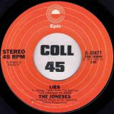 The Joneses – Who Loves You b/w Lies – Epic 7″
