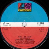 Archie Bell & The Drells – Here I Go Again b/w A World Without Music – Atlantic UK 7″