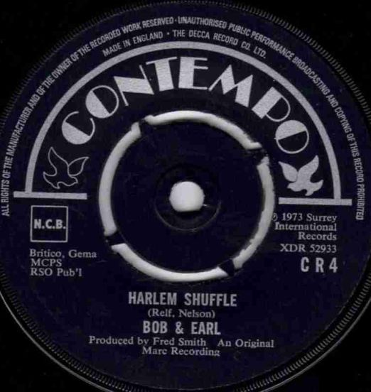 Bob & Earl - Harlem Shuffle b/w Instrumental - Contempo '73 UK 7"