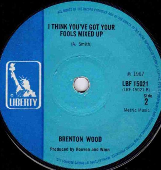 BrentonWood-IThinkYouveGotYourFoolsMixedUp-LibertyB