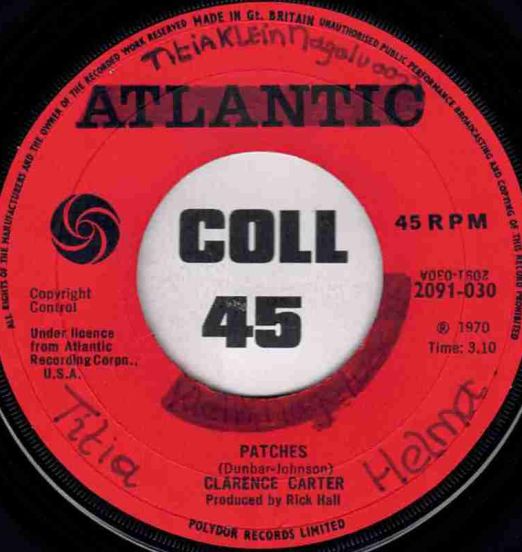 Clarence Carter - Patches b/w I Can't Leave Your Love Alone - Atlantic UK 7"