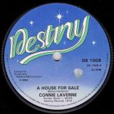 Connie Laverne – A House For Sale b/w Chantelles – Runaway – Destiny UK 7″