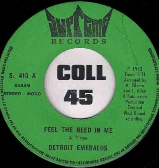Detroit Emeralds - Feel The Need In Me b/w There's A Love For Me Somewhere - Supreme BE 7"