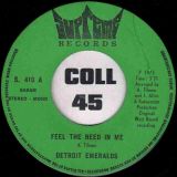 Detroit Emeralds – Feel The Need In Me b/w There’s A Love For Me Somewhere – Supreme BE 7″