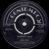 Ernie Bush – Breakaway (Vocal) b/w Instrumental – Contempo UK 7″