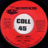 First Choice – Smarty Pants b/w One Step Away – Philly Groove US 7″