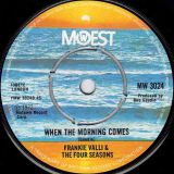 Frankie Valli & The Four Seasons – The Night b/w When The Morning Comes – Mowest UK 7″