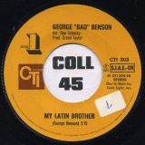 George “Bad” Benson – Supership b/w My Latin Brother – CTI IT 7″