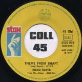 Isaac Hayes – Theme From Shaft b/w Cafe Regio’s – Stax IT 7″