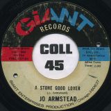 Jo Armstead – A Stone Good Lover b/w The Urge Keeps Coming – Giant 7″