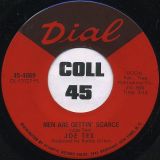 Joe Tex – You’re Gonna Thank Me Woman b/w Men Are Gettin’ Scarce – Atlantic 7″