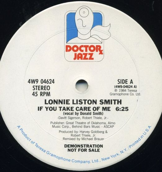 Lonnie Liston Smith - If You Take Care Of Me b/w Silhouettes / If You Take Care Of Me (Short) - Doctor Jazz 12"