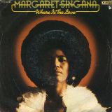 Margaret Singana – Where Is The Love b/w At The Zoo – Vedette IT 7″
