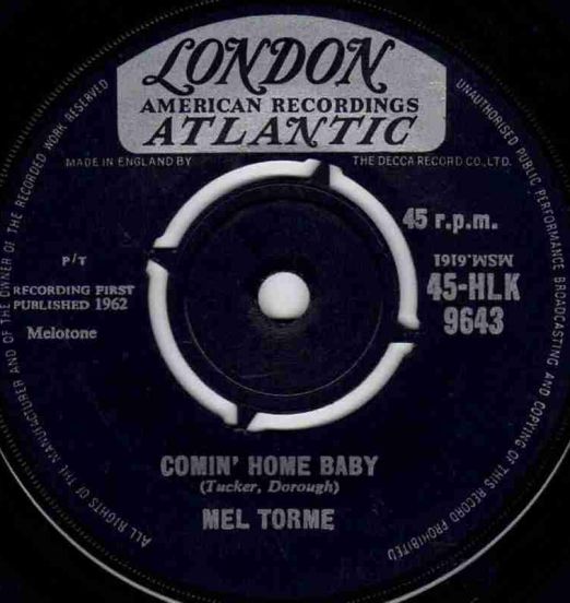 Mel Torme - Comin' Home Baby b/w Right Now - Atlantic UK 7"