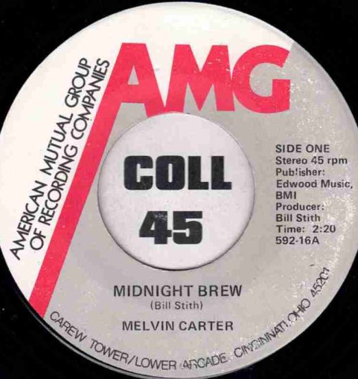 Melvin Carter - Midnight Brew b/w The Lonnie Mack No Shuck And Jive Road Band From Friendship - Rock N' Roll Music - AMG 7"