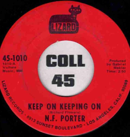 N.F. Porter - Keep On Keeping b/w Don't Make Me Color My Black Face Blue - Lizard 7"