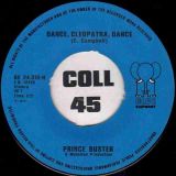Prince Buster – Dance Cleopatra b/w Waiting For My Rude Girl – Blue Elephant BE 7″