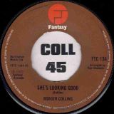Rodger Collins – She’s Looking Good b/w I’m Serving Time – Fantasy UK 7″