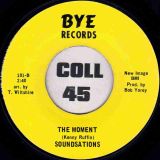 Soundsations – Mr. Sensation b/w The Moment – Bye 7″