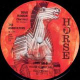 Derrick Morgan – Some Woman Must Cry b/w The Agrovators – Some Woman (Version) – Horse UK 7″