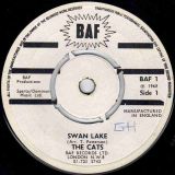 The Cats – Swan Lake b/w Swing Low – Baf UK 7″