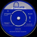 The Dave Brubeck Quartet – Take Five b/w Blue Rondo A La Turk – Fontana UK 7″