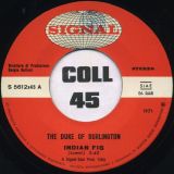 The Duke Of Burlington – Indian Fig b/w Clapping Wings – Signal IT 7″