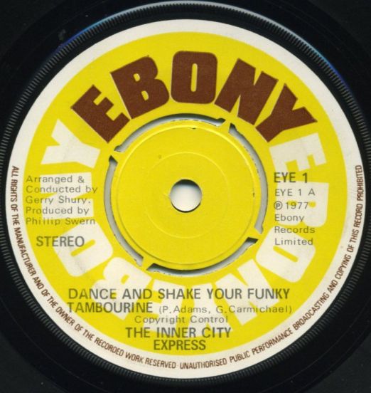 The Inner City Express - Dance And Shake Your Funky Tambourine b/w Boogie Baby - Ebony UK 7"