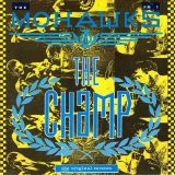 The Mohawks – The Champ b/w Landscape – Pama UK 7″
