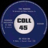 The Packers – Hole In The Wall b/w Go Head On – Ronnex 7″