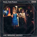 The Rolling Stones – Honky Tonk Women b/w You Can’t Always Get What You Want – Decca GER 7″
