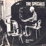The Specials – Ghost Town b/w Why? – Two-Tone GER 7″