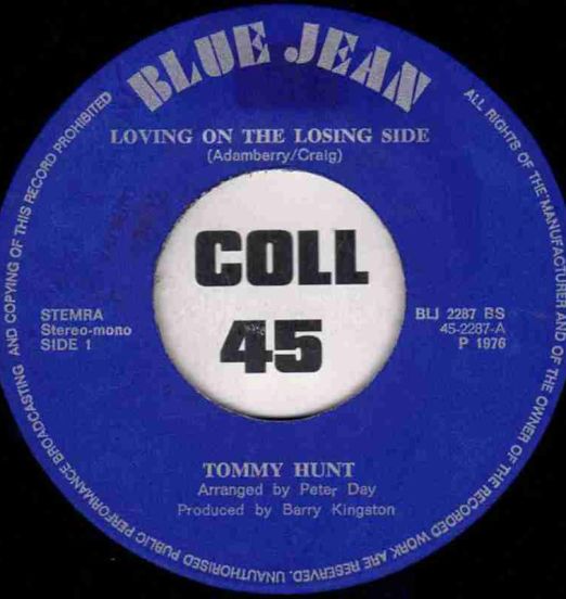 Tommy Hunt - Loving On The Losing Side b/w Sunshine Girl - Blue Jean NL 7"