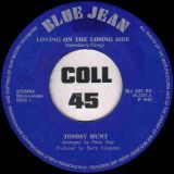 Tommy Hunt – Loving On The Losing Side b/w Sunshine Girl – Blue Jean NL 7″